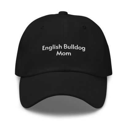 English Bulldog Mom Embroidered Hat