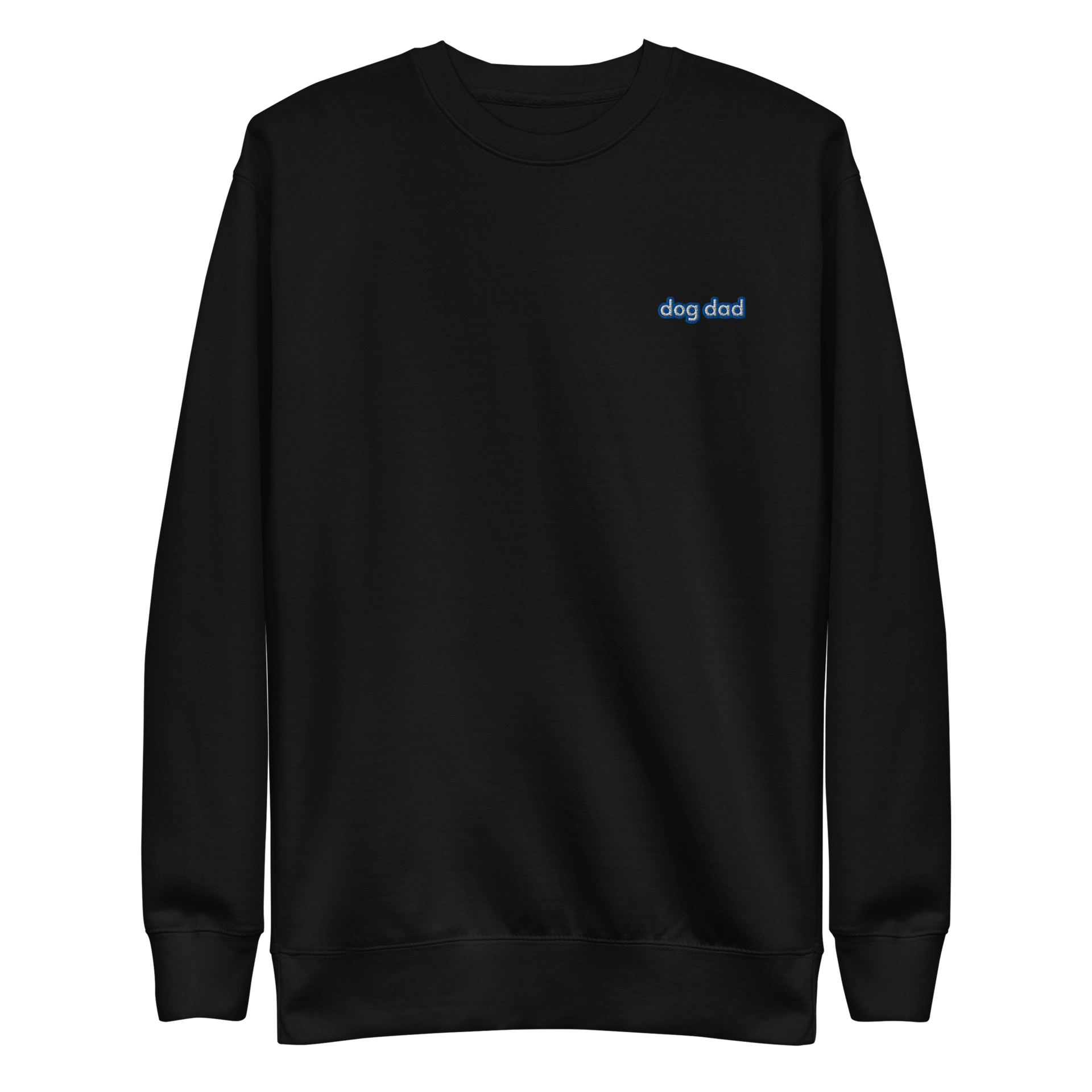 Dog Dad Premium Embroidered Sweatshirt – The Grumpy Pet